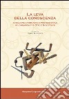 La leva della conoscenza. Istruzione e formazione professionale in Lombardia fra Otto e Novecento libro di Lacaita C. G. (cur.)