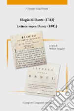 Elogio di Dante (1783). Lettera sopra Dante (1801) libro