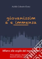 Giovanissima e immensa. Ritratto di una società alle soglie del New normal libro