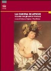 La cucina di Apicio. A tavola con gli antichi romani libro