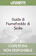 Guida di Fiumefreddo di Sicilia libro