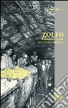 Zolfo. Economia e società nella Sicilia industriale libro