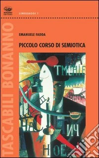 Piccolo corso di semiotica