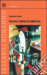 Piccolo corso di semiotica libro