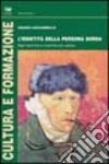 L'identità della persona sorda. Basi teoriche e ricerche sul campo libro di Licciardello Orazio