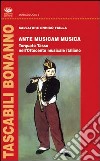 Ante musicam musica. Torquato Tasso nell'Ottocento musicale italiano libro di Failla Salvatore E.