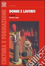 Donne e lavoro libro