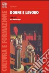 Donne e lavoro libro