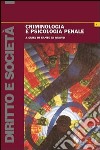 Criminologia e psicologia penale libro