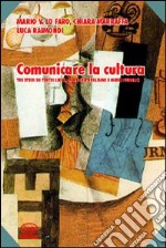 Comunicare la cultura