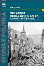 Villarosa prima dello zolfo libro