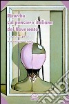 Ricerche sul pensiero italiano del Novecento libro