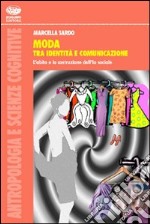 Moda tra identità e comunicazione