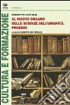 Al nuovo organo delle scienze dell'umanità. Proemio libro