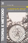 La chiusura del cerchio. La costruzione degli indici nella ricerca sociale libro di Nobile Stefano