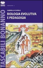 Biologia evolutiva e pedagogia
