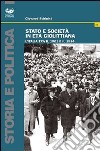 Stato e società in età giolittiana. L'Italia tra il 1901 e il 1914 libro di Schininà Giovanni