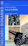 Sulla guerra libro