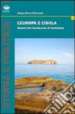 L'Europa e l'isola. Genesi del manifesto di Ventotene