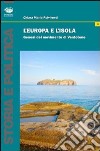 L'Europa e l'isola. Genesi del manifesto di Ventotene libro