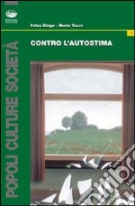 Contro l'autostima