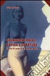 Guarigione dolce, rapida e duratura. L'arte di curarsi con l'omeopatia libro