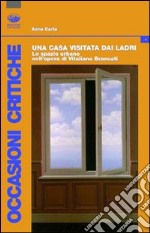 Una casa visitata dai ladri. Lo spazio urbano nell'opera di Vitaliano Brancati