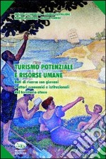 Turismo potenziale e risorse umane