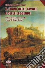 Il Libro delle favole e delle leggende