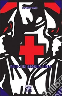 Medici in seconda linea
