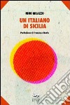 Un Italiano di Sicilia libro