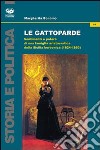 Le gattoparde. Sentimenti e potere di una famiglia aristocratica nella Sicilia borbonica (1824-1863) libro