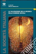 La valutazione della ricerca nelle scienze sociali