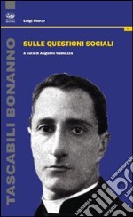 Sulle questioni sociali libro