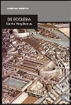 De Ecclesia. Cento vergilianus libro