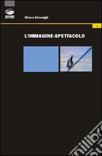 L'immagine-spettacolo