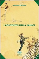 I Costitutivi della musica