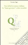Voci della letteratura italiana fra «buon governo» e altre moralità libro