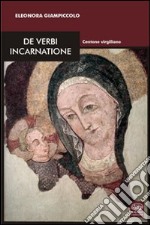 De verbi incarnatione. Centone virgiliano