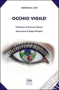 Occhio vigile! libro