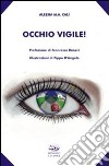 Occhio vigile! libro