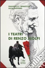 I teatri di Renzo Aiolfi libro