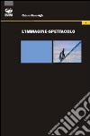 Il professor matusa e i suoi hippies. Cinema e musica in Italia negli anni Sessanta libro