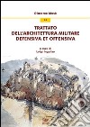 Trattato dell'architettura militare defensiva et offensiva libro