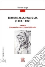 Lettere alla famiglia (1851-1880) libro