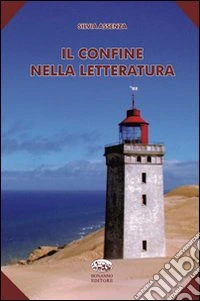 Il confine nella letteratura libro