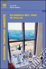 Economia del vino in Sicilia libro