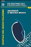 Argomenti di bioetica chirurgica libro