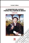 Il registro del notaio Pietro Pellegrino di Mineo (1428-1431) libro