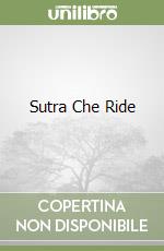 Sutra Che Ride